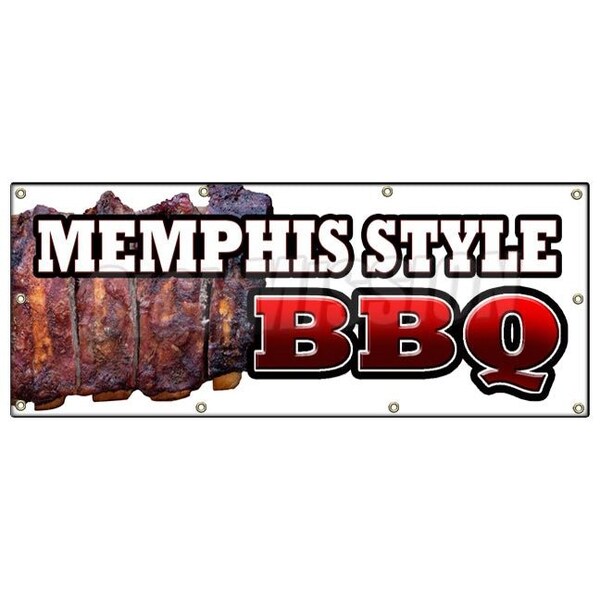 Signmission MEMPHIS STYLEBBQ BANNER SIGN beef brisket ribs pork barbque open eat B-96 Memphis Style BBQ - main